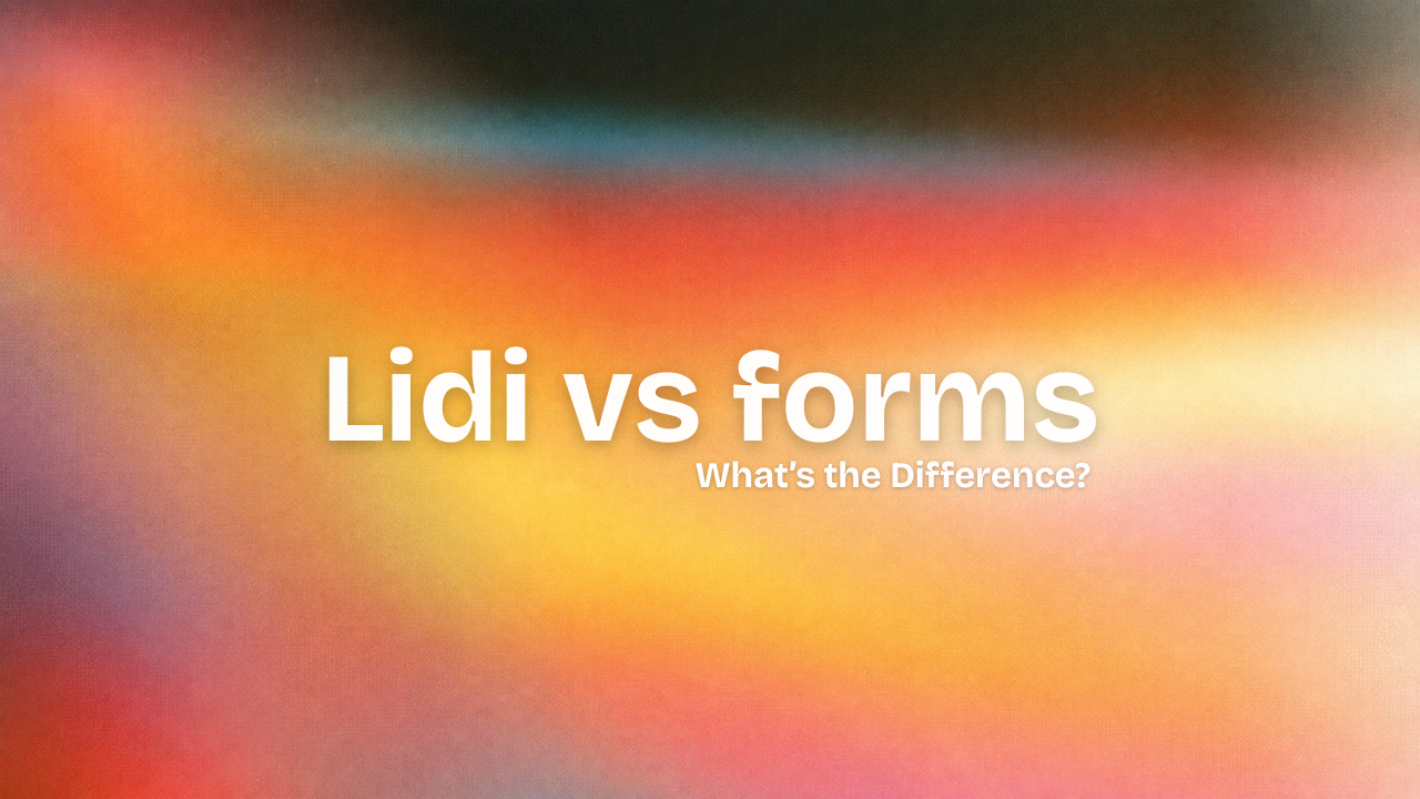 Lidi vs Traditional Forms: What’s the Difference?